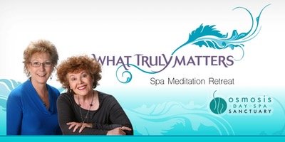 What Truly Matters Meditation Retreat
